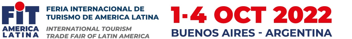 FIT América Latina. Feria internacional de turismo de América Latina. 1 al 4 de octubre 2022 Buenos Aires Argentina